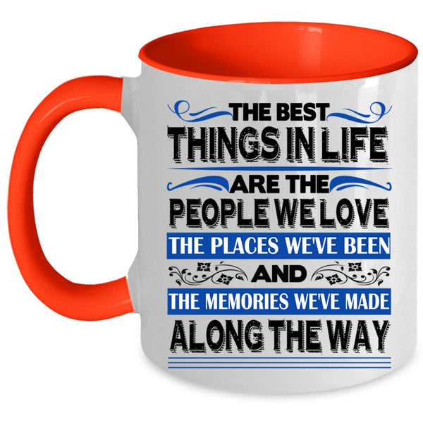 Love Coffee Mug, The Best Things In Life Accent Mug