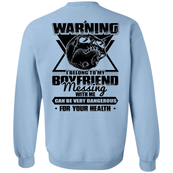 I Love Husband T Shirt, I Belong To My Boyfriend Sweatshirt