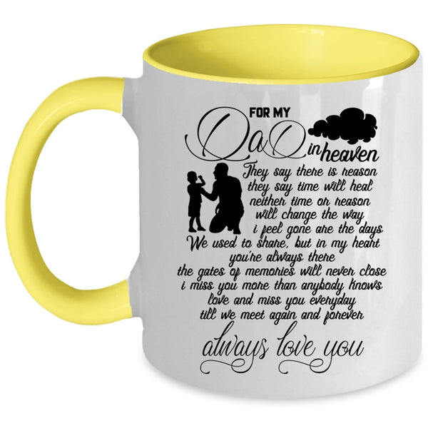 Cool Gift For My Children Coffee Mug, For My Dad In Heaven Accent Mug