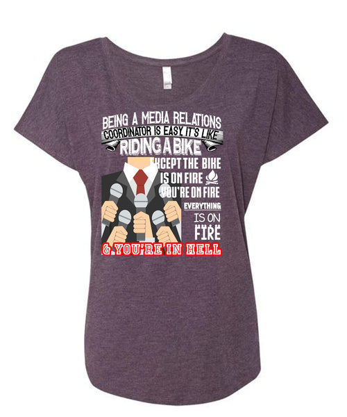 Being A Media Relations Coordinator Is Easy T Shirt, It's Like Riding A Bike T Shirt, Cool Shirt (Ladies' Triblend Dolman Sleeve)