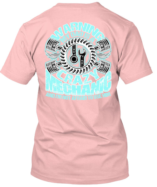 My Dad Is A Crazy Mechanic T Shirt, I Love Mechanic T Shirt