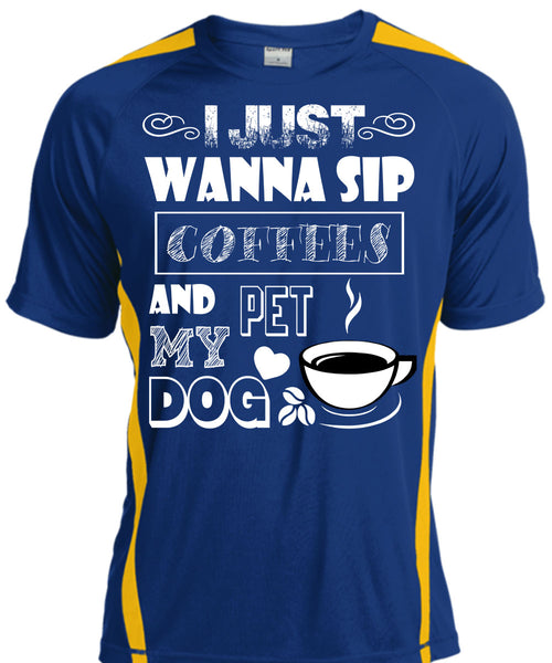 I Just Wanna Sip Coffees And Pet My Dog T Shirt, I Love My Dog T Shirt, Cool Shirt