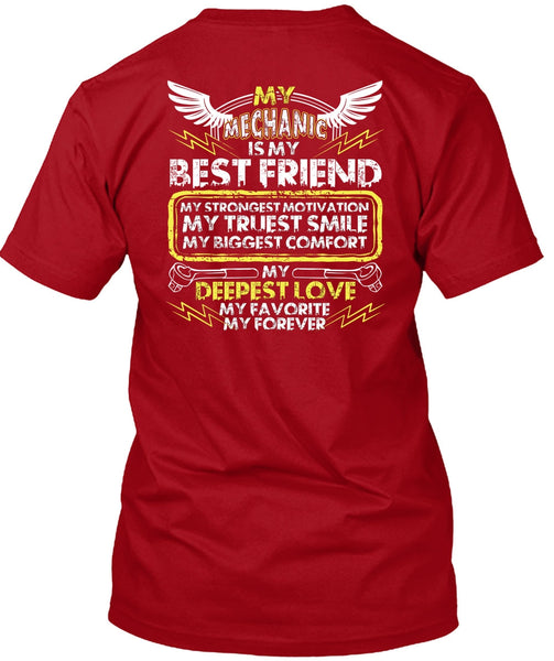 My Mechanic Is My Best Friend T Shirt, My Favorite My Forever T Shirt