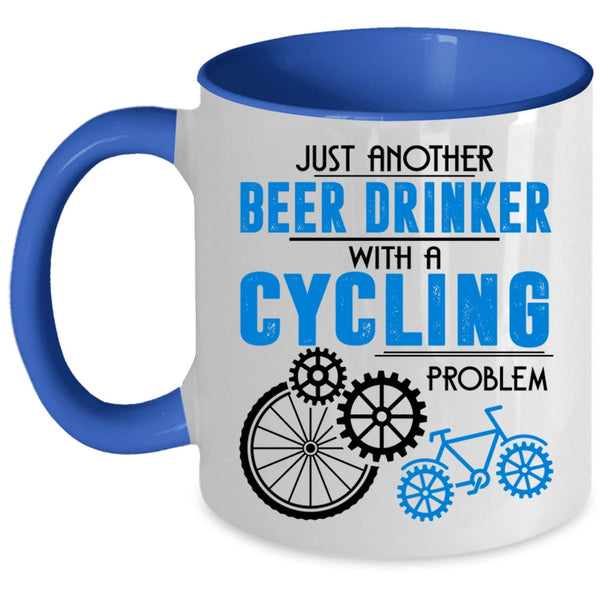 Cool Beer Drinker Coffee Mug, Beer Drinker With A Cycling Problem Accent Mug