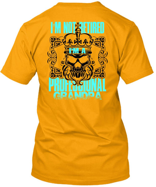 I'm A Professional Grandpa T Shirt, I Love Grandpa T Shirt