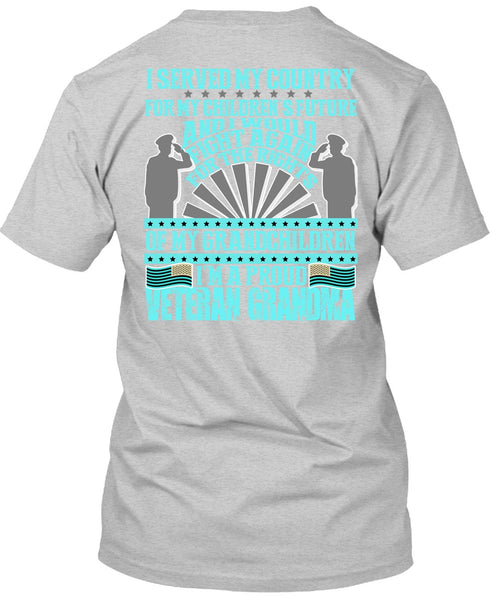 I'm A Proud Veteran Grandma T Shirt, I Love Veteran T Shirt