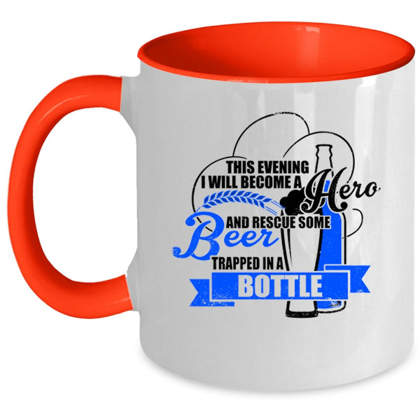Funny Coffee Mug, I Will Rescue Some Beer Trapped In A Bottle Accent Mug