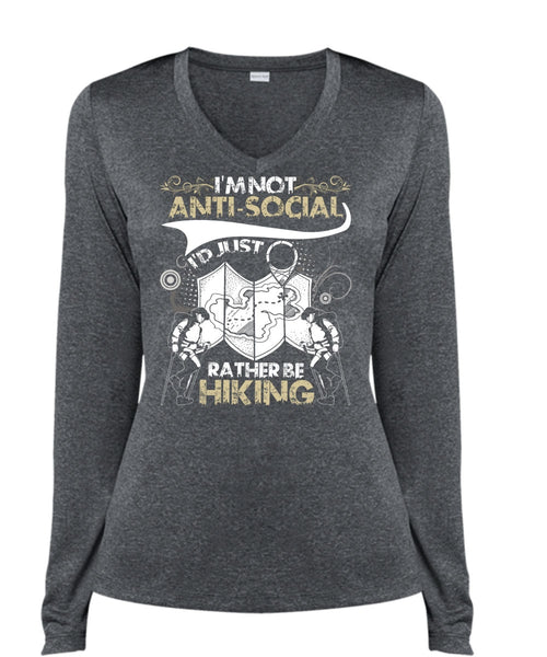 I'd Just Rather Be Hiking T Shirt, I'm Not Anti-Social T Shirt, Cool Shirt (Ladies LS Heather V-Neck)