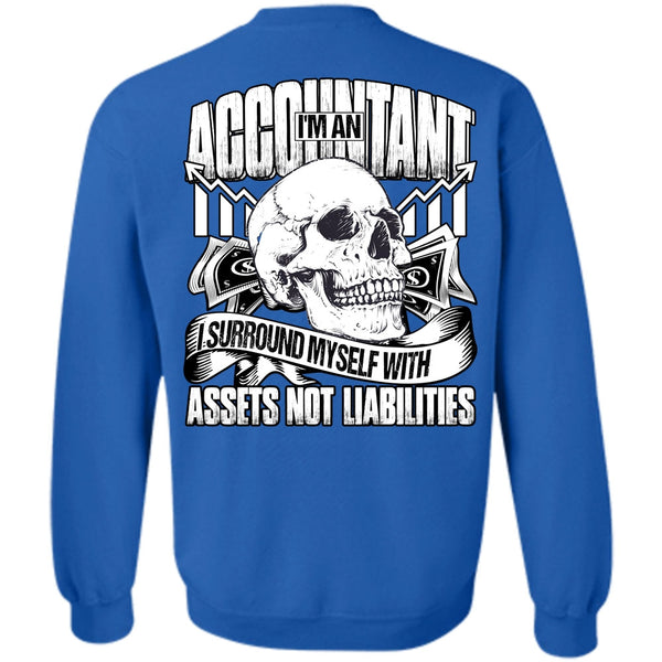 I Surround Myself T Shirt, I Love Accountant Sweatshirt