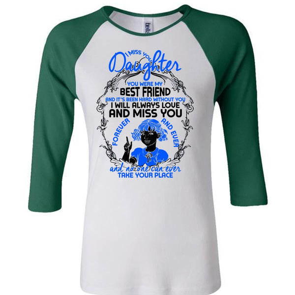 I Miss You Daughter T Shirt, I Love Daughter T Shirt, Awesome T-Shirts