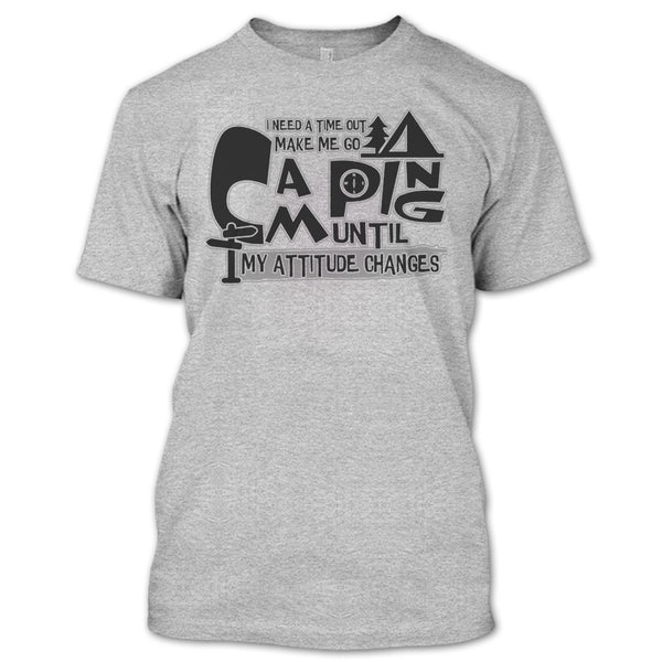 Make Me Go Camping T Shirt, I'm A Camping Lover T Shirt
