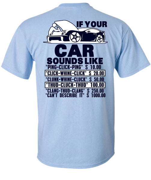 If Your Car Sounds Like T Shirt, I Love Mechanic T Shirt