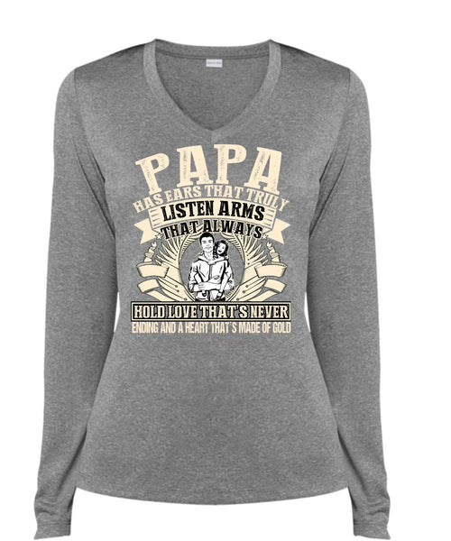 Papa Has Ears T Shirt, Made Of Gold T Shirt, Cool Shirt (Ladies LS Heather V-Neck)