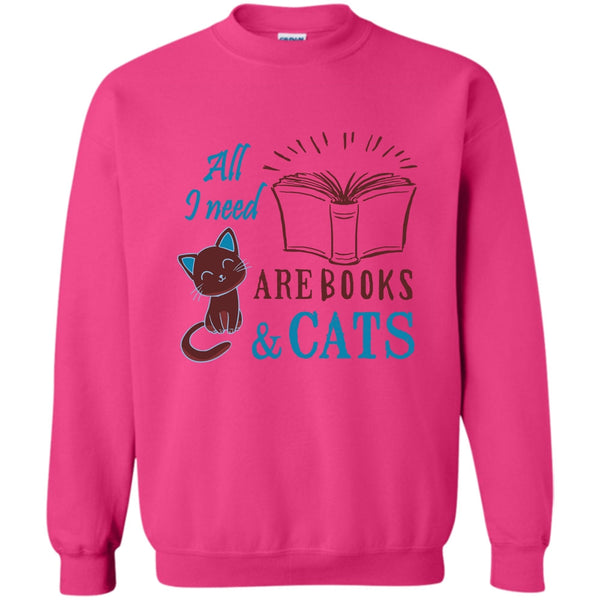 I'm A Coolest Book Reader T Shirt, All I Need Are Books & Cats Sweatshirt