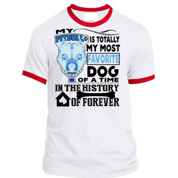 My Pit Bull Is Totally My Most Favorite Dog T Shirt, I Love My Dogs T Shirt, Awesome T-Shirts