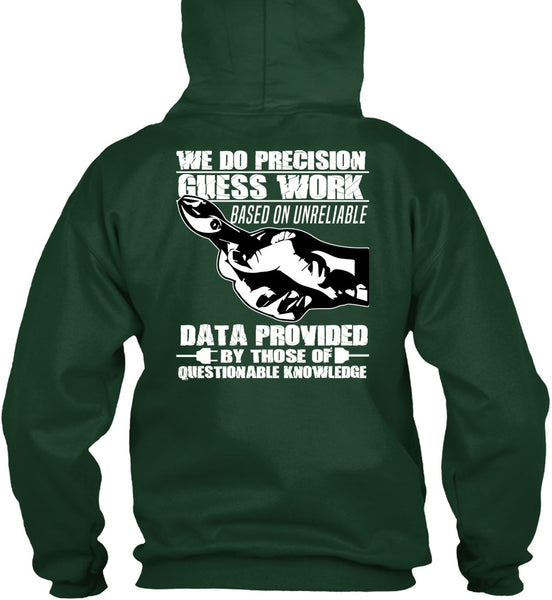 We Do Precision Guesswork T Shirt, Being An Electrician T Shirt