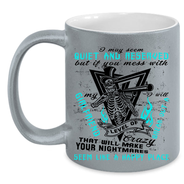 Cool Couple Coffee Mug, Don't Mess With My Girlfriend Accent Mug