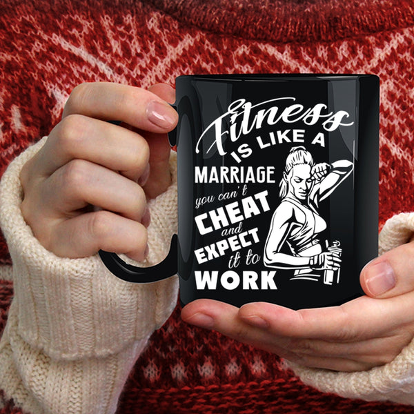 Fitness Is Like A Marriage Coffee Mug, Cool Girls Coffee Cup