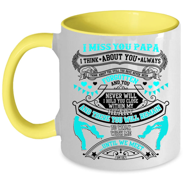 Best Gift For My Son Coffee Mug, I Miss You Papa Accent Mug