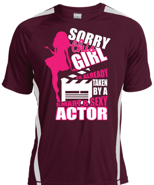 This Girl Is Already Taken By A Smart Actor T Shirt, Being An Actor T Shirt, Cool Shirt