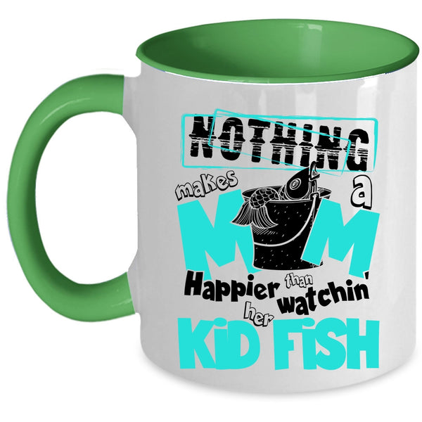 Cute Mom Coffee Mug, Mom Happier Than Watching Her Kid Fish Accent Mug