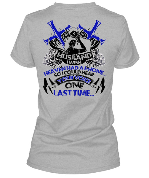 Husband I Wish Heaven Had Phone T Shirt, I Love Husband T Shirt