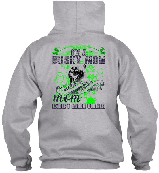 I'm A Husky Mom T Shirt, I Love Husky T Shirt