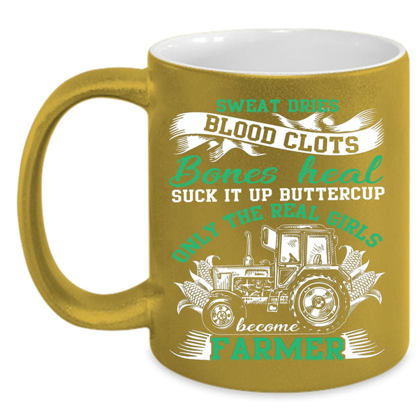 Only The Real Girls Become Farmer Coffee Mug, Cool Girls Coffee Cup