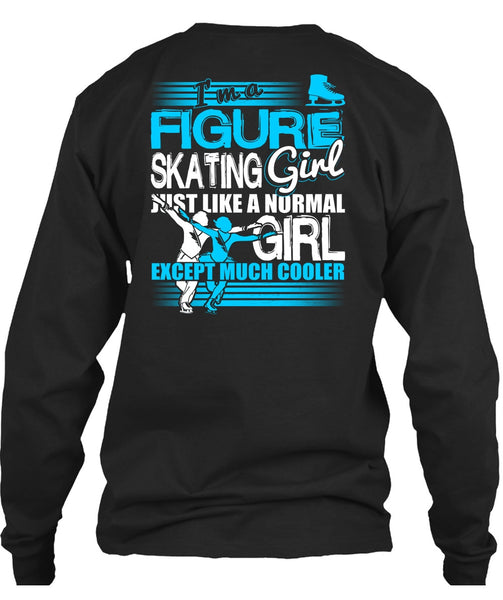I'm A Figure Skating Girl T Shirt, My Favorite T Shirt