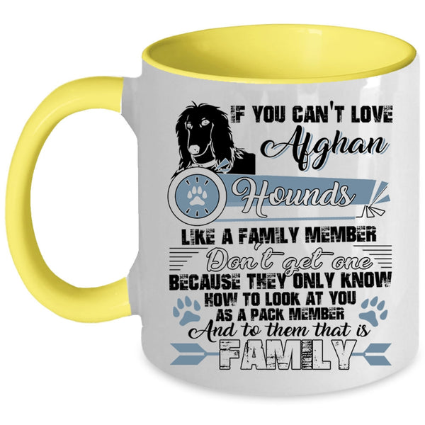 My Family Coffee Mug, Afghan Hounds Like A Family Member Accent Mug