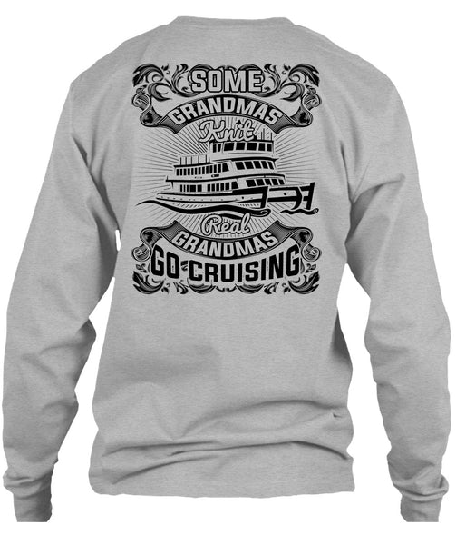 Some Grandmas Knit T Shirt, I Love Cruising T Shirt