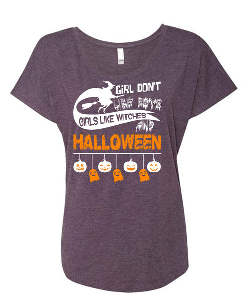 Girls Like Witches And Halloween T Shirt, Girl Don't Like Boys T Shirt, Cool Shirt (Ladies' Triblend Dolman Sleeve)