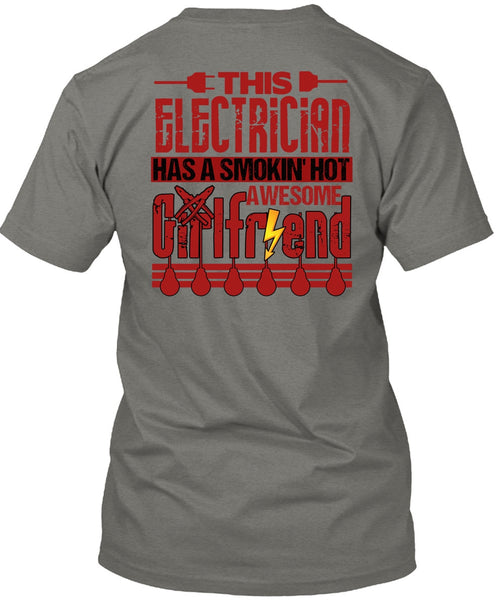 This Electrician T Shirt, Smoking Hot Awesome Girlfriend T Shirt