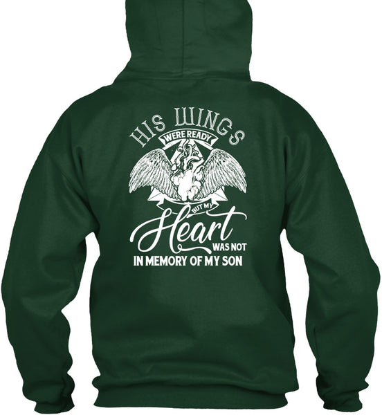 My Heart Was Not In Memory Of My Son T Shirt, Being A Son T Shirt