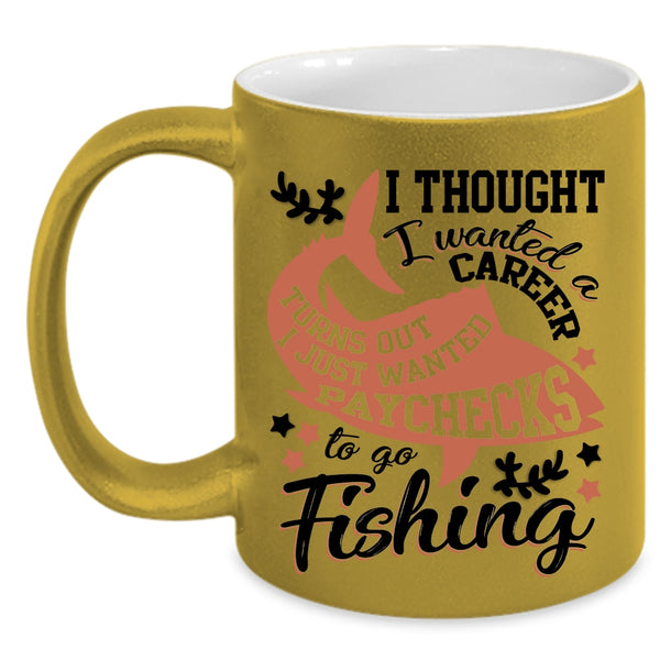 Cool Fishing Coffee Mug, I Just Wanted Paychecks To Go Fishing Accent Mug
