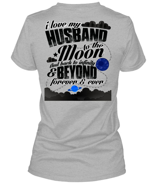 I Love My Husband T Shirt, Moon And Back T Shirt