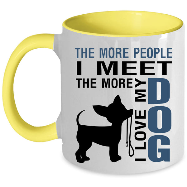 Funny Gift For Dog Lover Coffee Mug, I Love My Dog Accent Mug