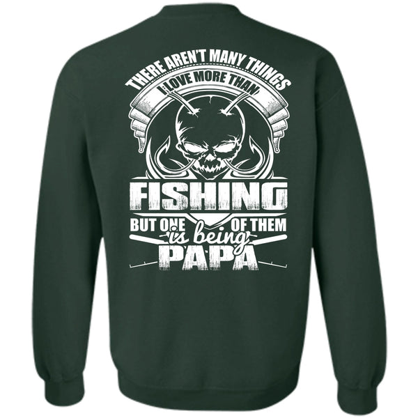 Being Papa T Shirt, I Love Fisher Sweatshirt