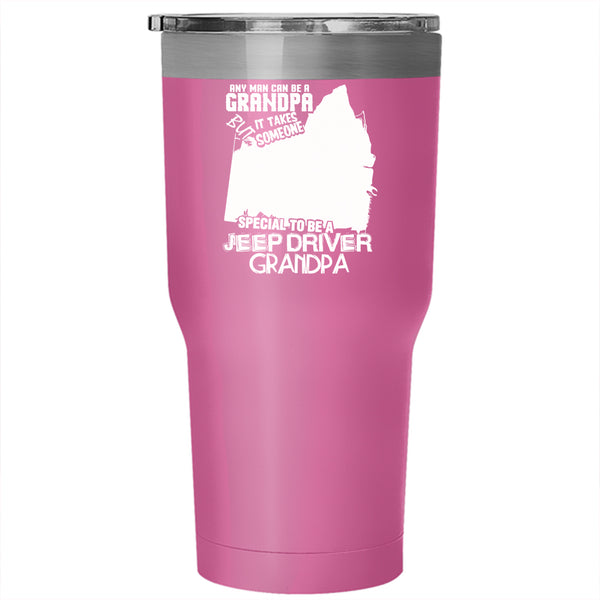 Special To Be A Jeep Driver Grandpa Tumbler 30 oz Stainless Steel, Best Dad Ever Travel Mug