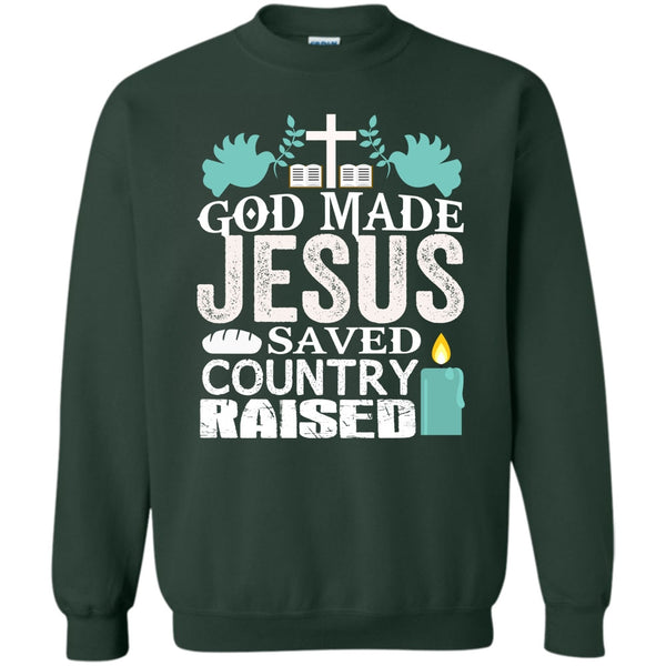 Save Country Raised T Shirt, I Love My Country Sweatshirt