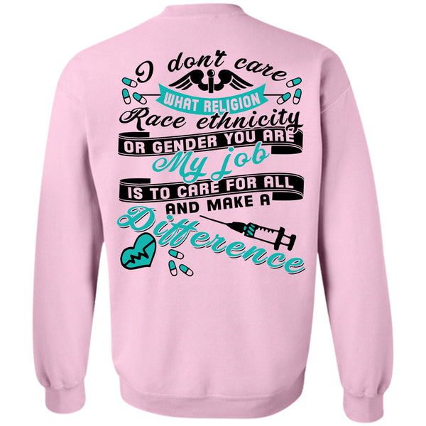 Being A Doctor T Shirt, I Don't Care What Religion Sweatshirt