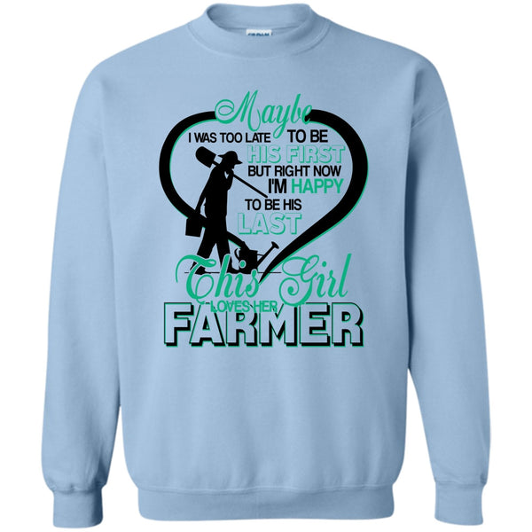 Coolest Farmer's Wife T Shirt, I'm Happy To Be His Last Sweatshirt