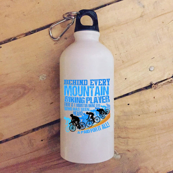 Behind Every Mountain Biking Player 20 oz Stainless Steel Bottle,There Is A Mountain Biking Dad Outdoor Sports Water Bottle