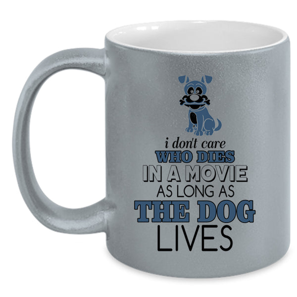 Funny Gift For Dog Lovers Coffee Mug, The Dog Accent Mug