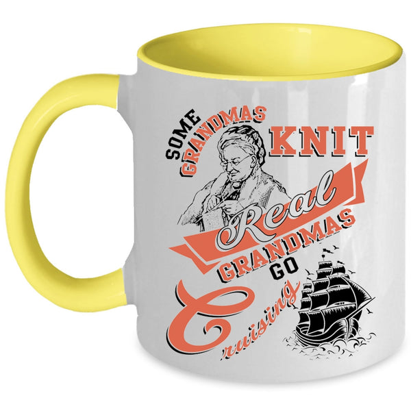 Real Grandmas Go Cruising Coffee Mug, Some Grandmas Knit Accent Mug