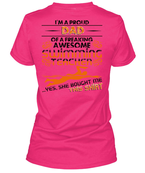 I'm A Proud Dad T Shirt, I Love Swimming T Shirt