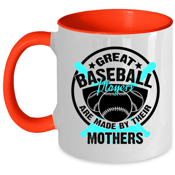 Cool Baseball Mom Coffee Mug, Great Baseball Players Accent Mug