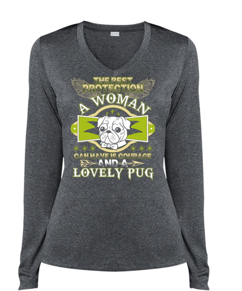 The Best Protection A Woman T Shirt, I Love Pug T Shirt, Cool Shirt (Ladies LS Heather V-Neck)