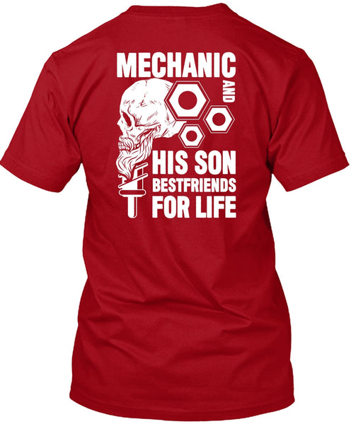 Mechanic And His Son Best Friend T Shirt, Being A Mechanic T Shirt
