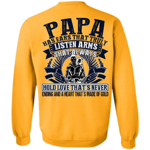 I Love Papa T Shirt, Papa Has Ears Sweatshirt